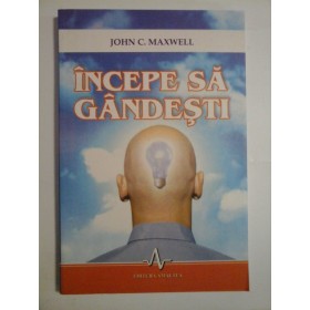    INCEPE  SA  GANDESTI  -  John  C.  Maxwell  